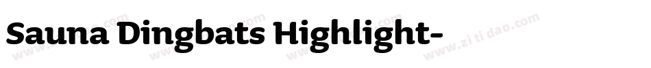 Sauna Dingbats Highlight字体转换